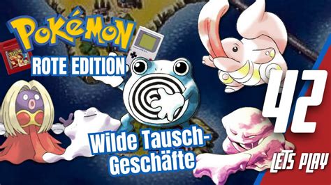 Tauschgeschäfte für den Pokédex Lets Play POKÉMON Rote Edition 42