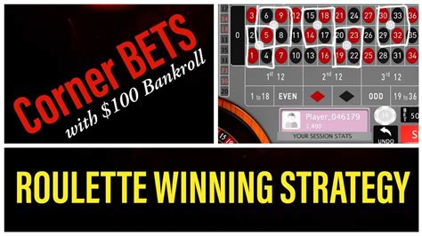 Corner Bets Progression Syste Low Risk High Profit Roulette Winning