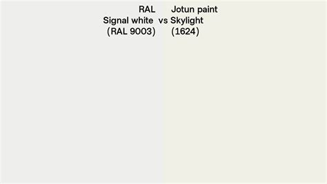 RAL Signal White RAL 9003 Vs Jotun Paint Skylight 1624 Side By Side