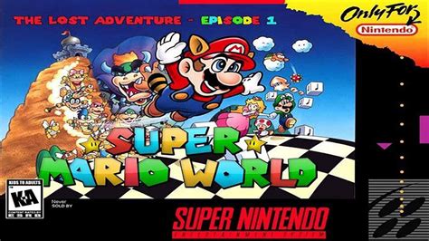 Super Mario World The Lost Adventure Ep Parte Snes Let S