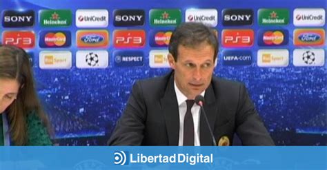 Allegri Se Muestra Satisfecho Libertad Digital