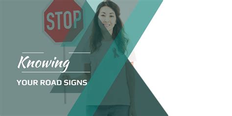 knowing  road signs road markings  traffic signs