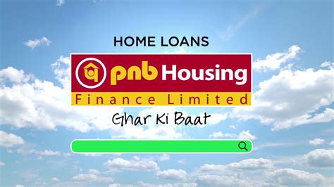 Avail Easy Home Loans From PNB Housing Finance GharKiBaat PNB HFL