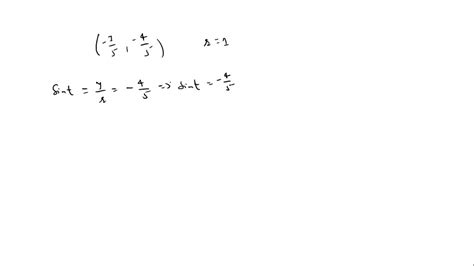 SOLVED In Exercises 11 14 Assume That The Terminal Side Of An Angle Of