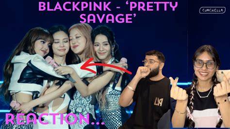 BLACKPINK Pretty Savage Live At Coachella REACTION JUST WOW