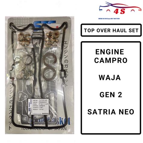 Proton Waja Gen2 Satria Neo Campro Engine TOP Overhaul Gasket Kit Set