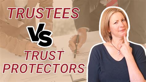 Trustees Vs Trust Protectors YouTube