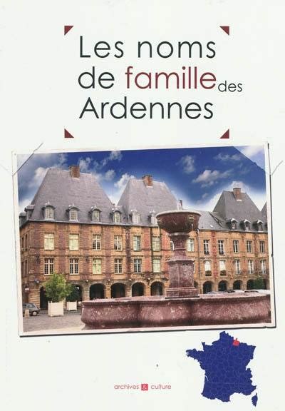 Livre Les noms de famille des Ardennes écrit par Marie Odile Mergnac