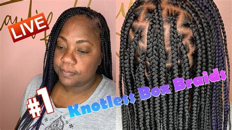 How To Do Knotless Box Braids Step By Step Beginners Protective