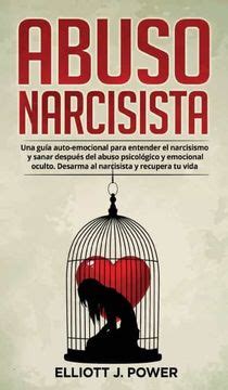 Libro Abuso Narcisista Una Guía Auto Emocional Para Entender el