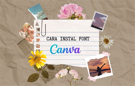 Cara Instal Font Di Canva Ikuti Cara Mudah Dan Cepat Ini Sekolah Desain