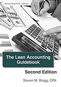 The Lean Accounting Guidebook Second Edition How To Create A