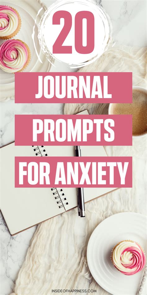 20 Journal Prompts For Anxiety To Help You Combat It Artofit