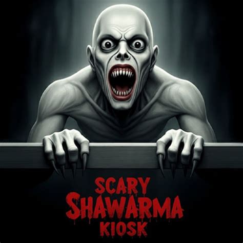 Scary Shawarma: Kiosk ANOMALY - Apps on Google Play