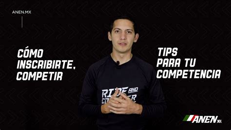 C Mo Inscribirme A Una Carrera Anen Tips Para Tu Competencia Youtube