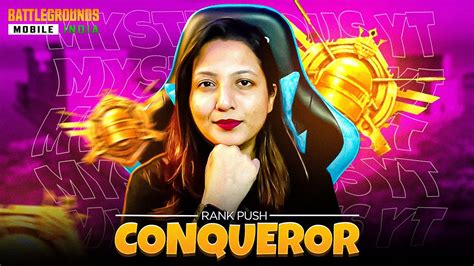 Kya Aaj Conqueror Hoga BGMI LIVE YouTube