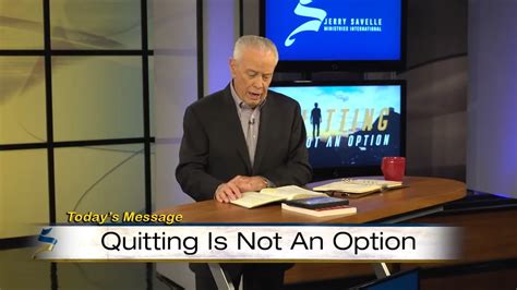 Jerry Savelle Quitting Is Not An Option Part Online Sermons