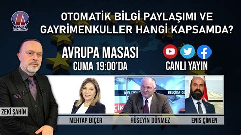 OTOMATİK BİLGİ PAYLAŞIMI GAYRİMENKULLER HANGİ KAPSAMDA AVRUPA