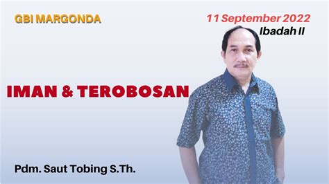 Ibadah Online GBI Margonda Jam 10 30 WIB 11 September 2022 Pdm