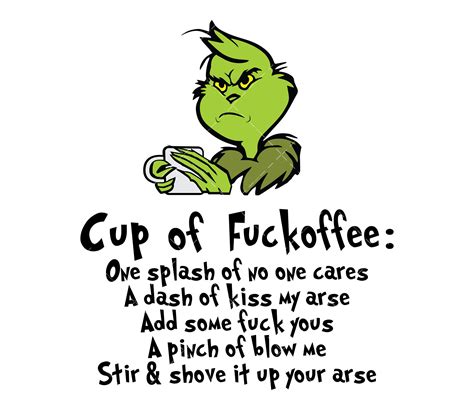 Cup Of Fuckoffee Svg Png Pdfgrinch Face Svg Merry Christmas Svg Sarcastic Quotes Funny