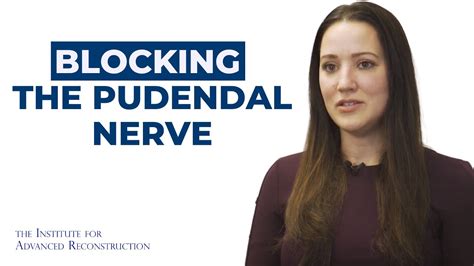 Pudendal Nerve Block Faqs With Dr Nicole Ferro Institute For