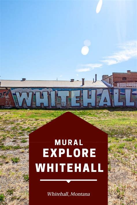 Explore Whitehall Mural In Montana Road Trip Photography Whitehall