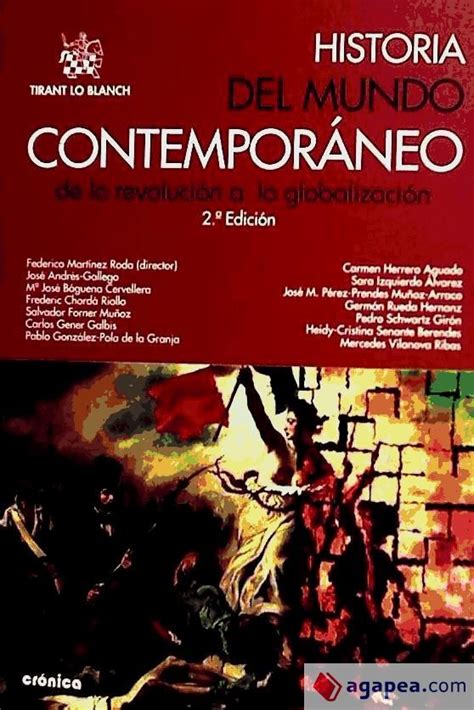 Historia Del Mundo Contemporaneo De La Revolucion A La Globalizacion