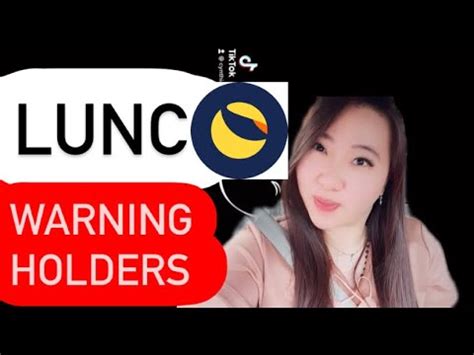 Lunc Coin Holders Warning Lunc Coin Crypto Luna Classic Price