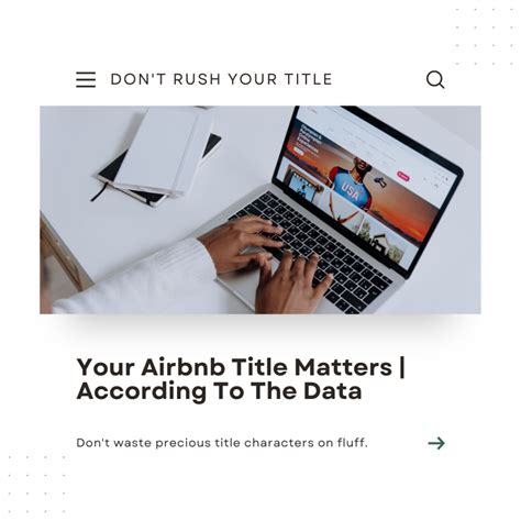 Crafting The Best Airbnb Titles Examples And Data Driven Tips For Success Short Term Rental