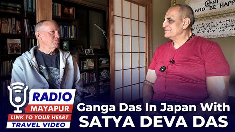 ganga das  japan  satya deva das radio mayapur