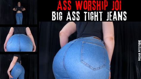 Misha Mystique Ass Worship JOI Big Ass Tight Jeans Jeans Fetish