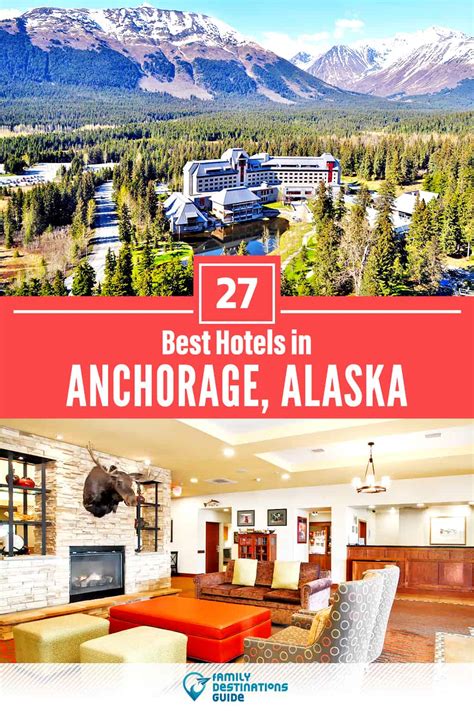 27 Best Hotels in Anchorage, AK for 2023 (Top-Rated Stays!)