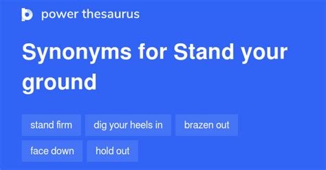 stand  ground synonyms  similar words phrases
