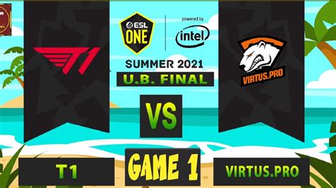 Virtus Pro Vs T Game Esl One Summer Youtube