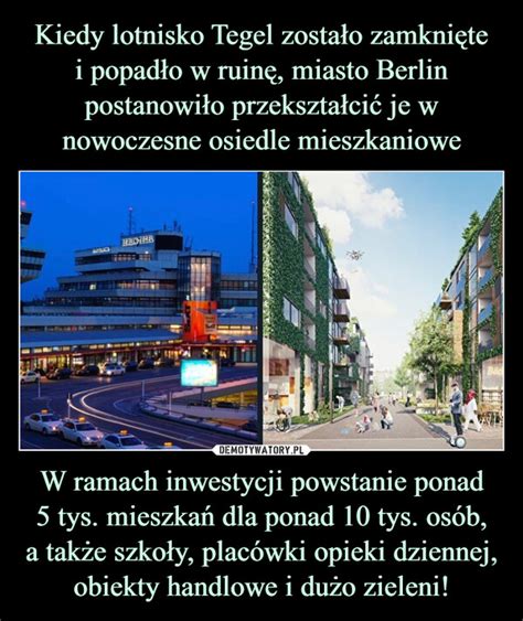 Kiedy Lotnisko Tegel Zosta O Zamkni Te I Popad O W Ruin Miasto Berlin