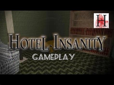 Hotel Insanity Gameplay Youtube