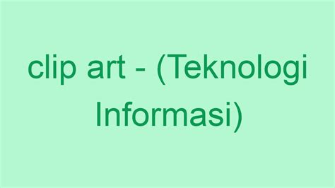 Detail Apa Yang Dimaksud Dengan Clip Art Koleksi Nomer