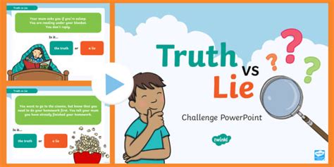 Truth Vs Lie Challenge Powerpoint Teacher Made