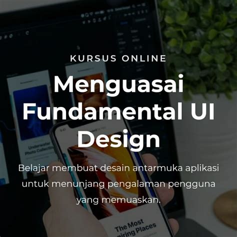 Jual KURSUS FUNDAMENTAL UI DESAIN DESIGN UX APLIKASI INTERFACE DIGITAL