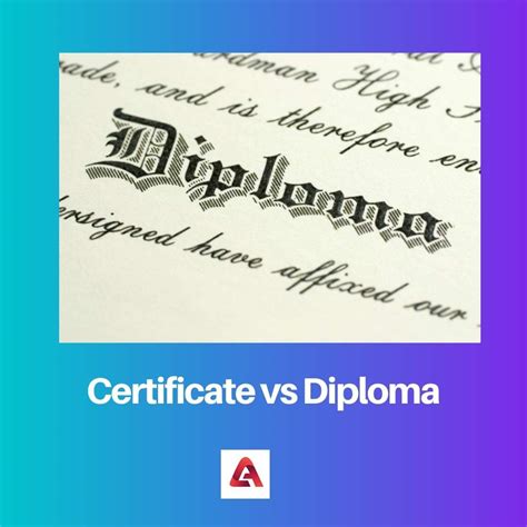 Certificate Vs Diploma Difference And Comparison