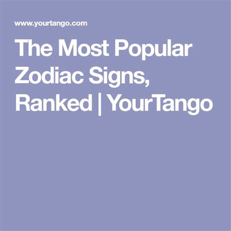 The Most Popular Zodiac Signs In Astrology, Ranked | Zodiac signs ...