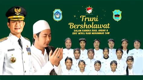 TRUNI BERSHOLAWAT BERSAMA UST RIDWAN ASYFI AL FATIHAH INDONESIA