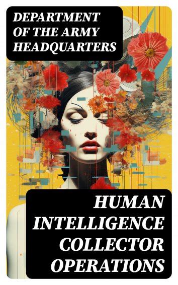 Department Of The Army Headquarters Human Intelligence Collector