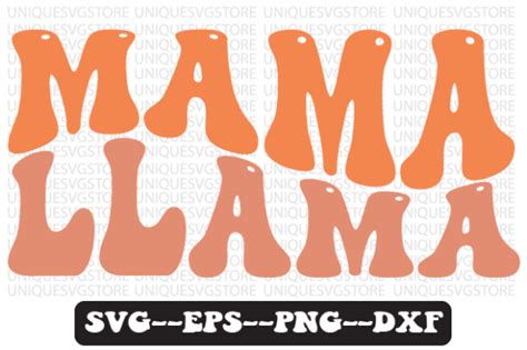 Mama Llama Retro Wavy Svg Design Graphic By Uniquesvgstore Creative