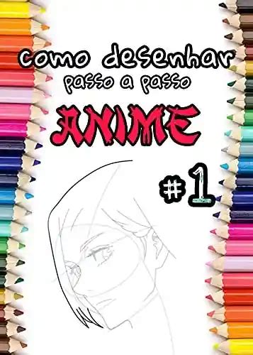 Pdf Como Desenhar Anime Inclui Personagens De Anime Mangá