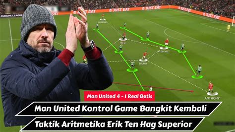 Manchester United Kembali Taktik Aritmetika Erik Ten Hag Tajam Man