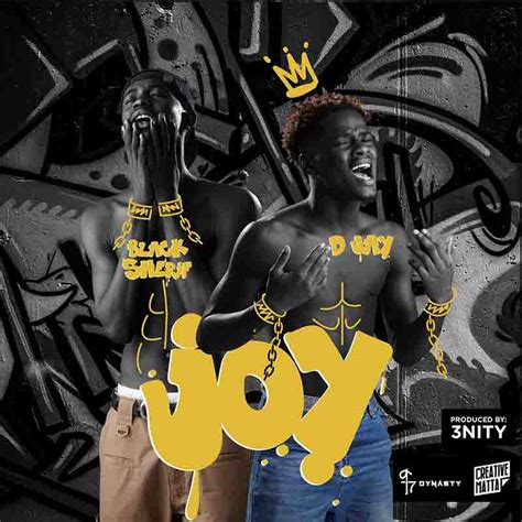 D Jay Joy Feat Black Sherif Prod By 3nity Ghana MP3