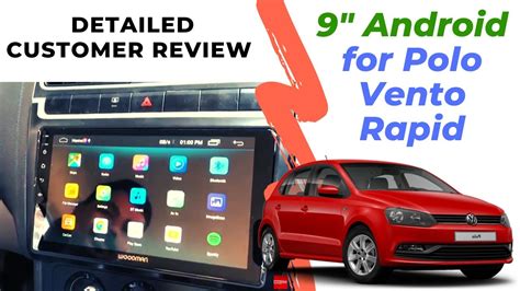 Customer Review Vw Polo Vento Woodman Big B Comfort Android Car