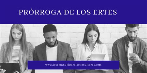 Prorroga de los ERTEs y prestación extraordinaria de autónomos - Jose ...