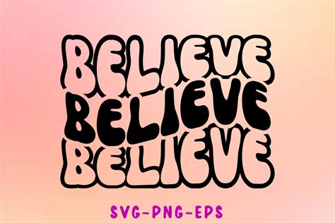 Believe Svg Graphic by Sapphire Art Mart · Creative Fabrica